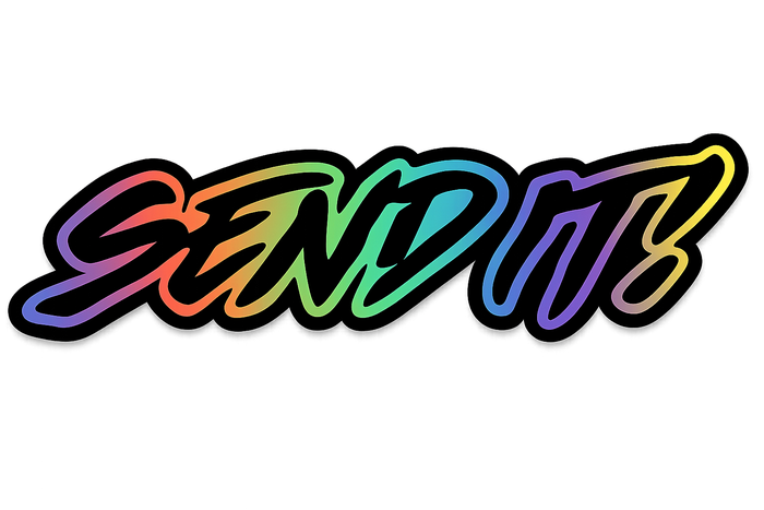 Send It! Holographic