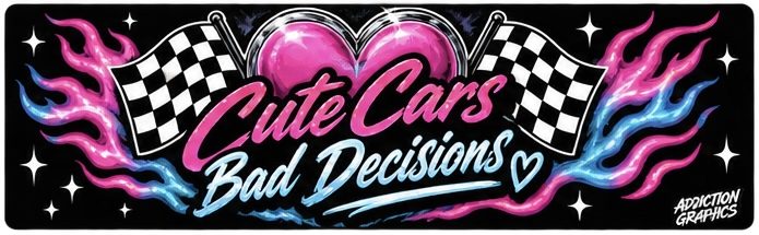 Cute Cars Bad Decisions