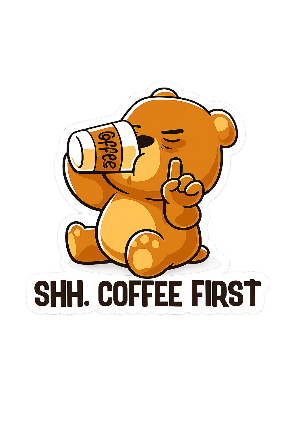 Shh First Coffee
